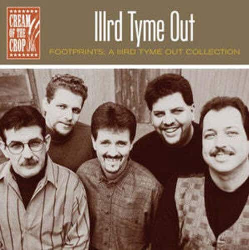 IIIrd Tyme Out - Footprints: A Iiird Tyme Out Collection  - COMPACT DISCS