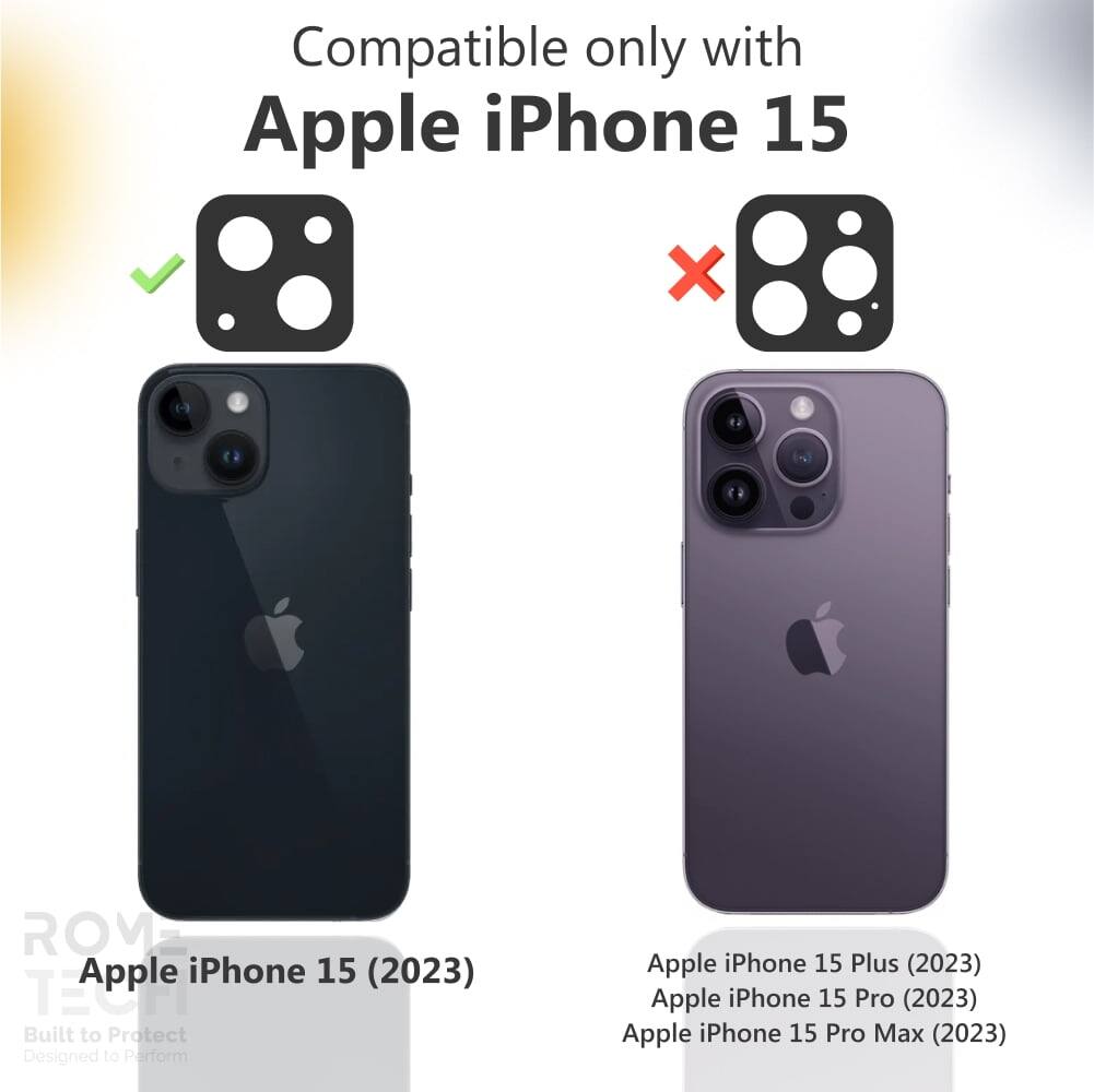 Compatible only with Apple iPhone 15  
Apple iPhone 15 (2023)  
Built to Protect  
Designed to Perform  
Apple iPhone 15 Plus (2023)  
Apple iPhone 15 Pro (2023)  
Apple iPhone 15 Pro Max (2023)