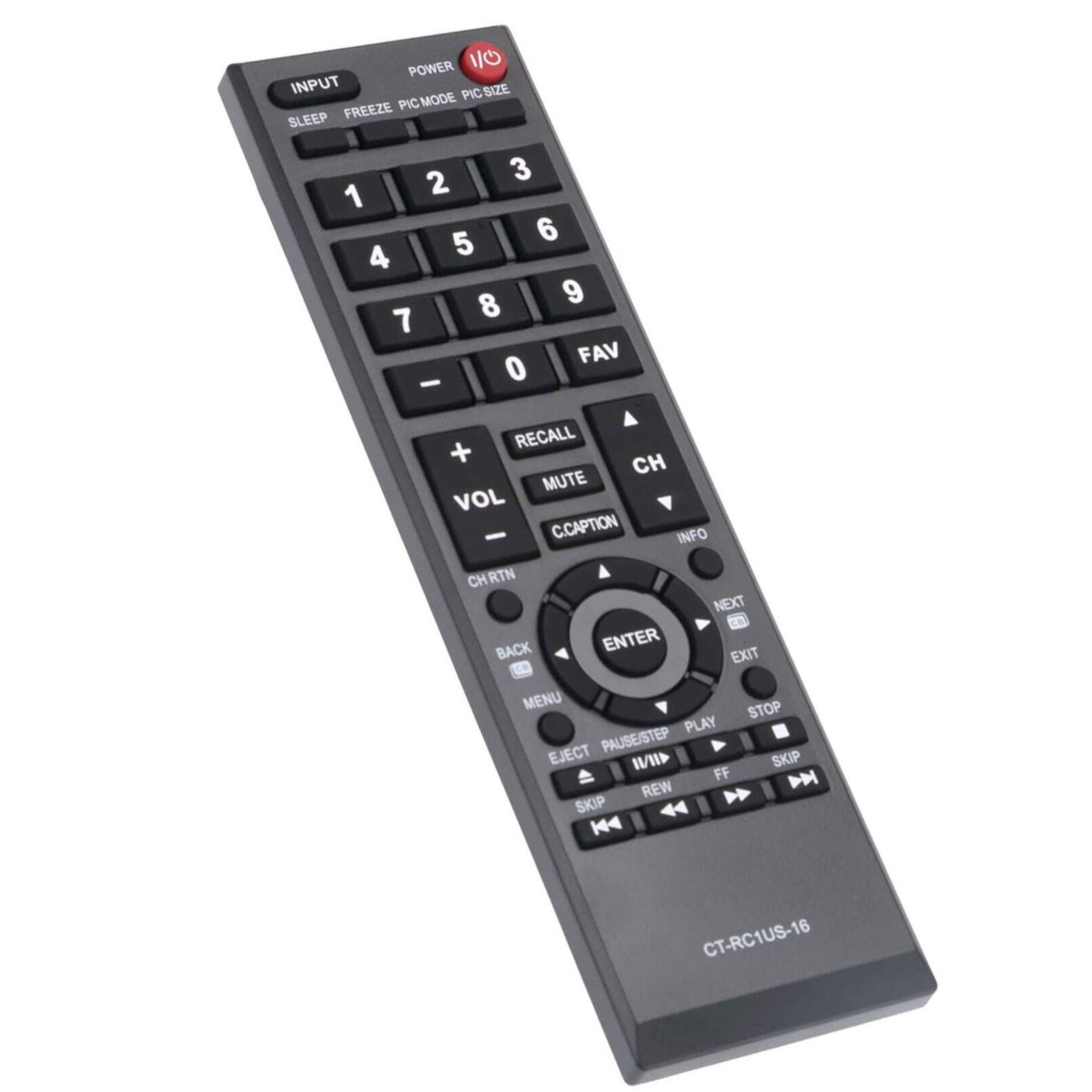 POWER INPUT SLEEP FREEZE PIC MODE PIC SIZE FAV 0 1 2 3 4 5 6 7 8 9 RECALL + VOL - MUTE CH C.CAPTION INFO CH RTN NEXT BACK ENTER EXIT MENU STOP PLAY EJECT PAUSE/STEP FF REW SKIP 44 CT-RC1US-16