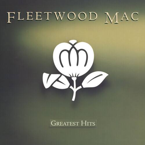 FLEETWOOD MAC  
GREATEST HITS