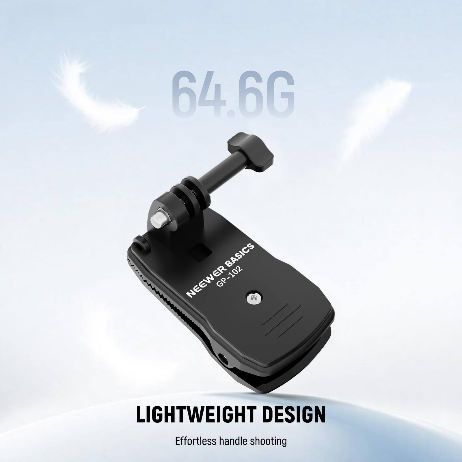 64.6G  
NEEWER BASICS GP-102  
LIGHTWEIGHT DESIGN  
Effortless handle shooting