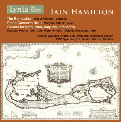 **Lyrita Broadcast Collection**
**Iain Hamilton**
- The Bermudas
Ronald Morrison, baritone
- Piano Concerto No. 1
Margaret Kitchin, piano
- Cantos for horn, tuba, harp and orchestra
Douglas Moore, horn
John Fletcher, tuba
Sidonie Goossens, harp
- Scottish National Chorus and Orchestra, Alexander Gibson
- BBC Symphony Orchestra, Norman Del Mar
**KSTIVARUM SOMMER SOMERJEVI ININDA LITUM FRETUM**
**The Conal Soad**