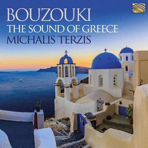 BOUZOUKI  
THE SOUND OF GREECE  
MICHALIS TERZIS