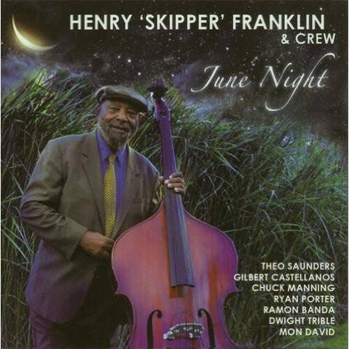 Henry Franklin - June Night  - COMPACT DISCS