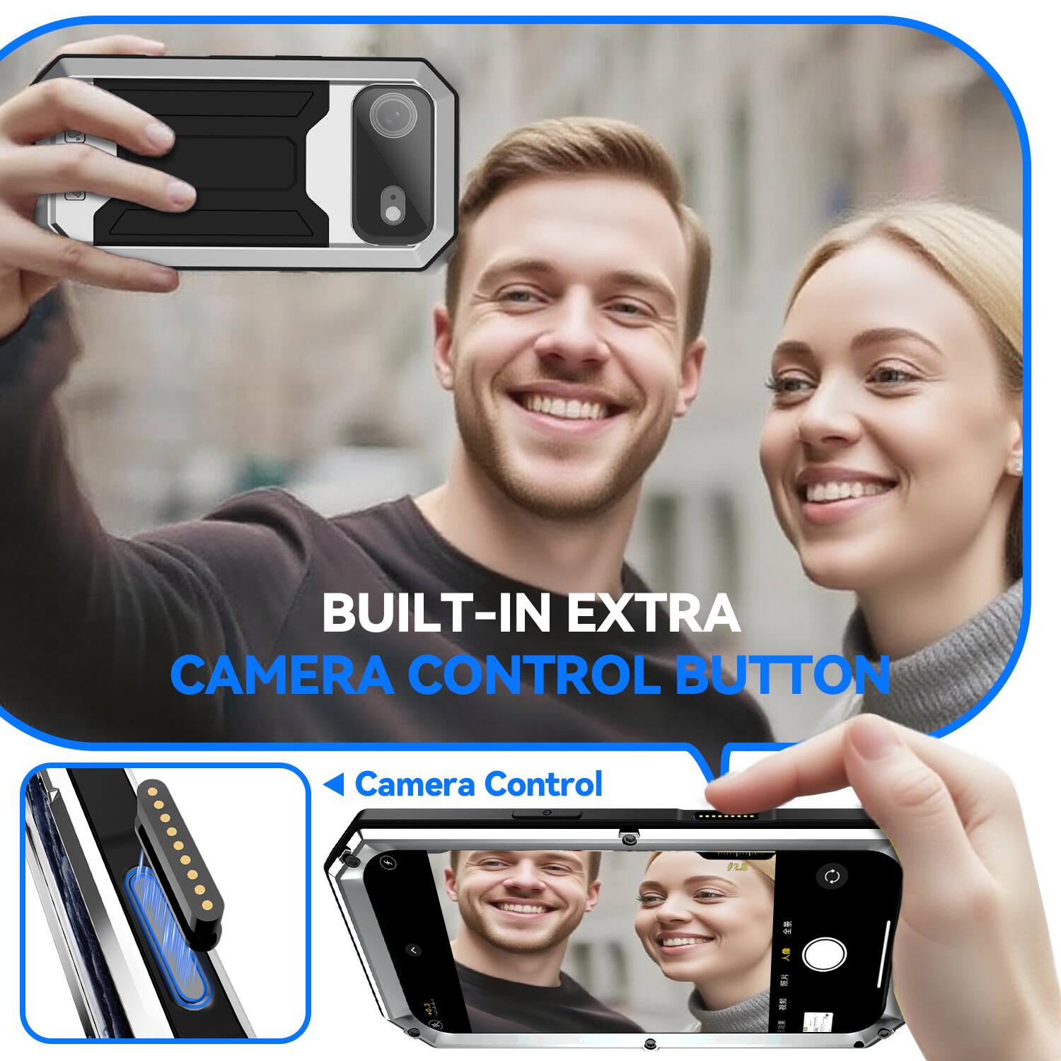 BUILT-IN EXTRA CAMERA CONTROL BUTTON

Camera Control