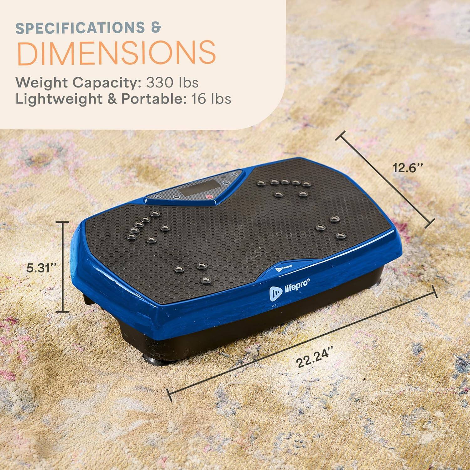 SPECIFICATIONS & DIMENSIONS

Weight Capacity: 330 lbs  
Lightweight & Portable: 16 lbs

12.6"  
5.31"  
22.24"