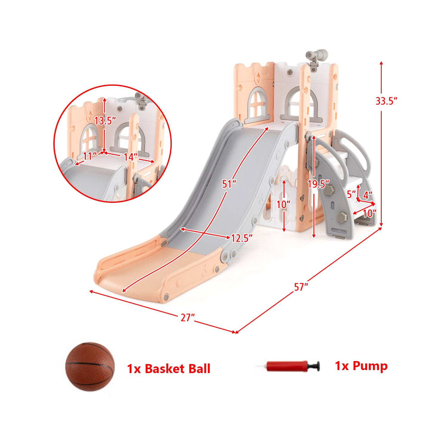 33.5"  
13.5"  
11"  
14"  
51"  
10"  
19.5"  
5"  
4"  
10"  
12.5"  
57"  
27"  

1x Basket Ball  
1x Pump