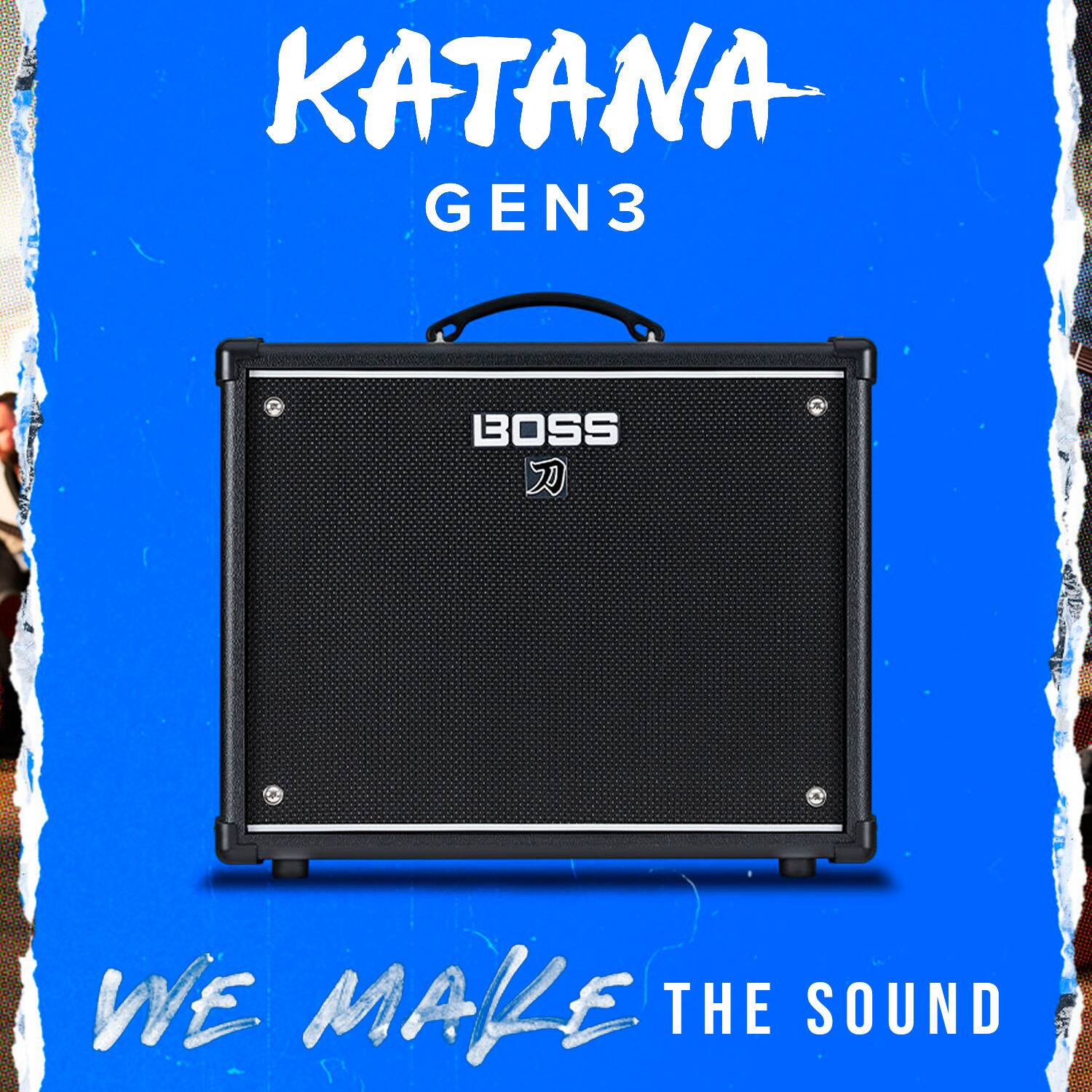 KATANA GEN3  
BOSS  
WE MAKE THE SOUND