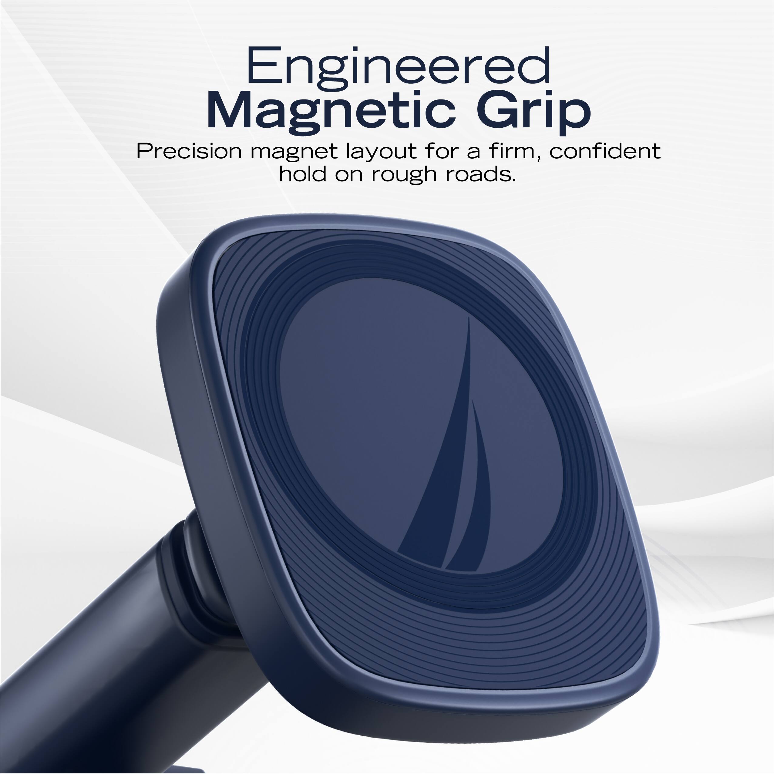Engineered Magnetic Grip  
Precision magnet layout for a firm, confident hold on rough roads.