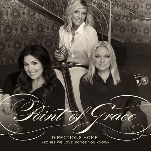 Point of Grace - Directions Home (Songs We Love Songs You Know)  - COMPACT DISCS