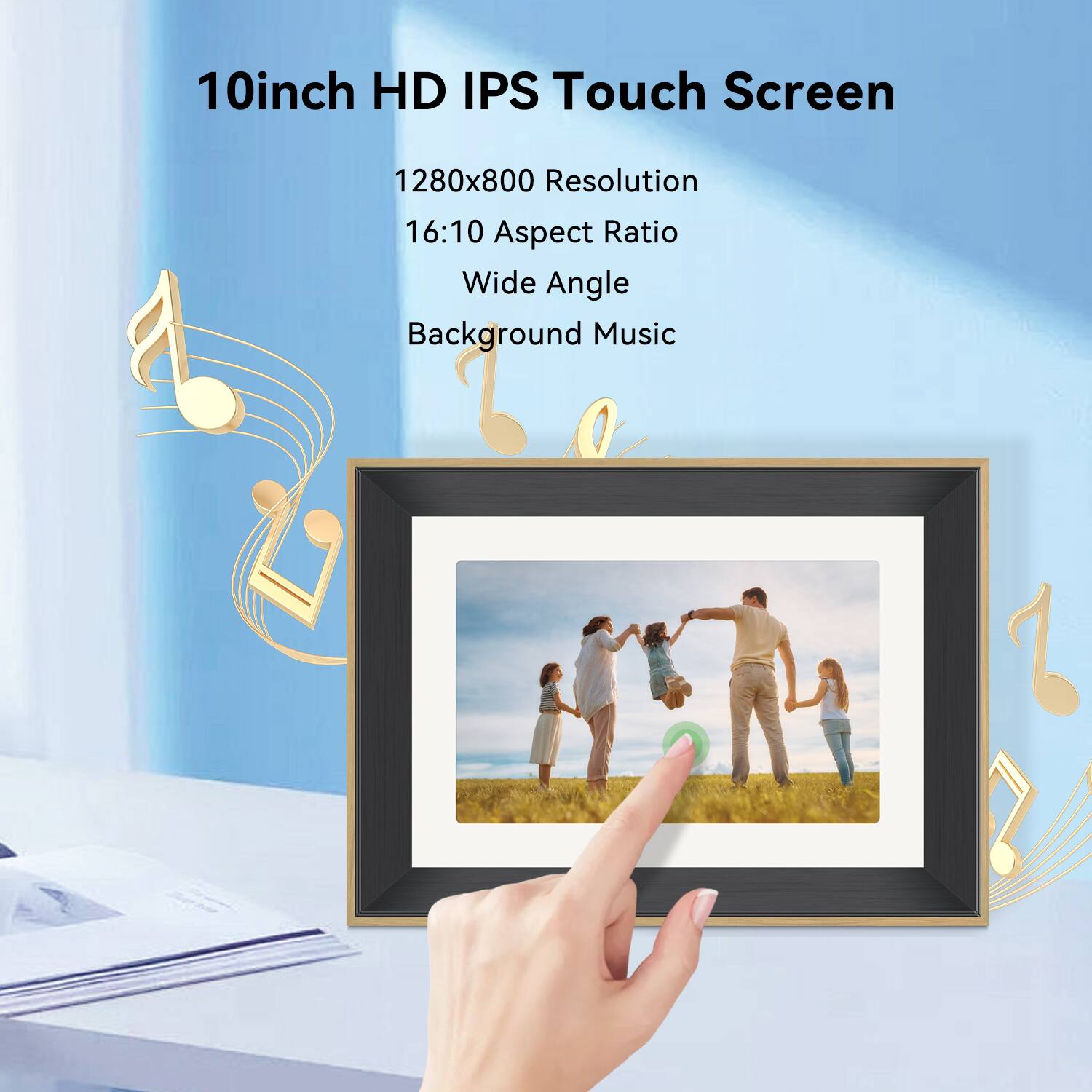 10inch HD IPS Touch Screen
1280x800 Resolution
16:10 Aspect Ratio
Wide Angle
Background Music