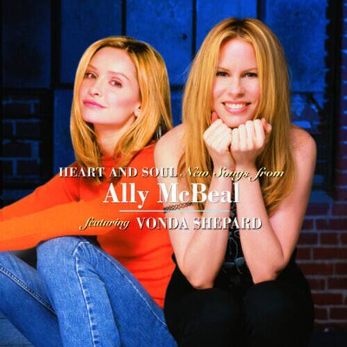 HEART AND SOUL  
New Songs from  
Ally McBeal  
Featuring VONDA SHEPARD