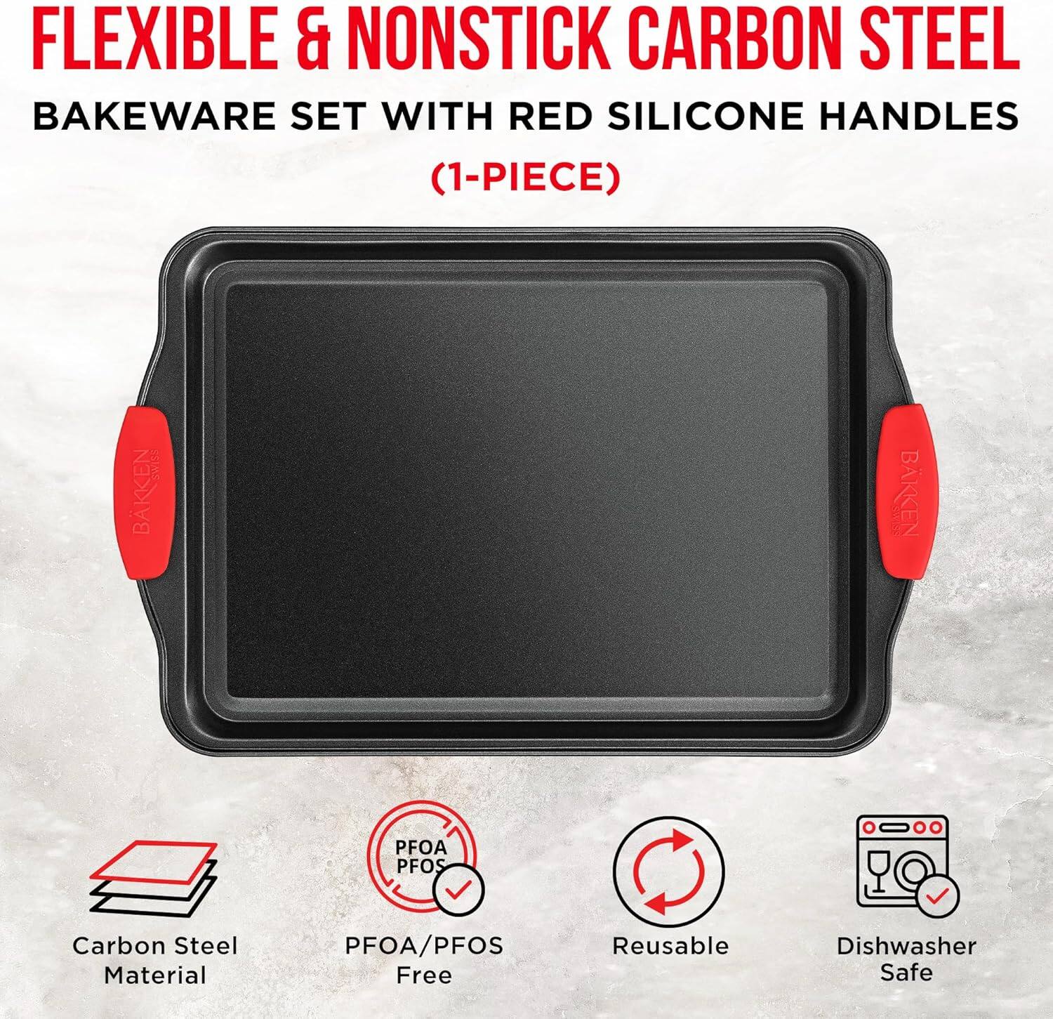 FLEXIBLE & NONSTICK CARBON STEEL BAKEWARE SET WITH RED SILICONE HANDLES (1-PIECE) BAKKEN 3AV BKKEN PFOA PFOS Carbon Steel Material PFOA/PFOS Free Reusable Dishwasher Safe