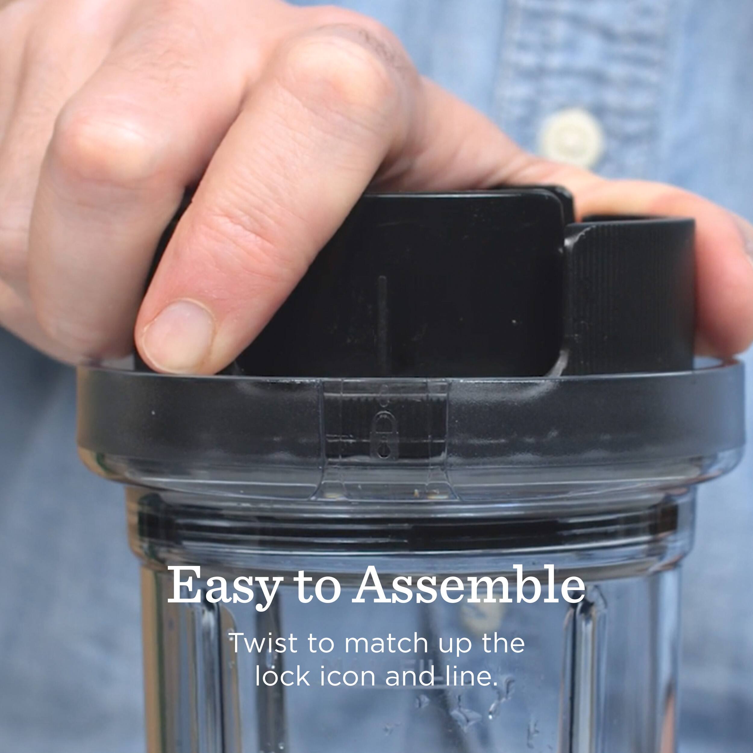 Easy to Assemble  
Twist to match up the lock icon and line.