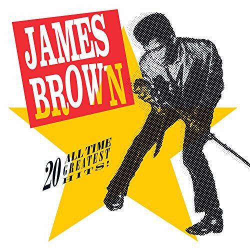 JAMES BROWN  
ALL TIME  
20 GREATEST HITS!