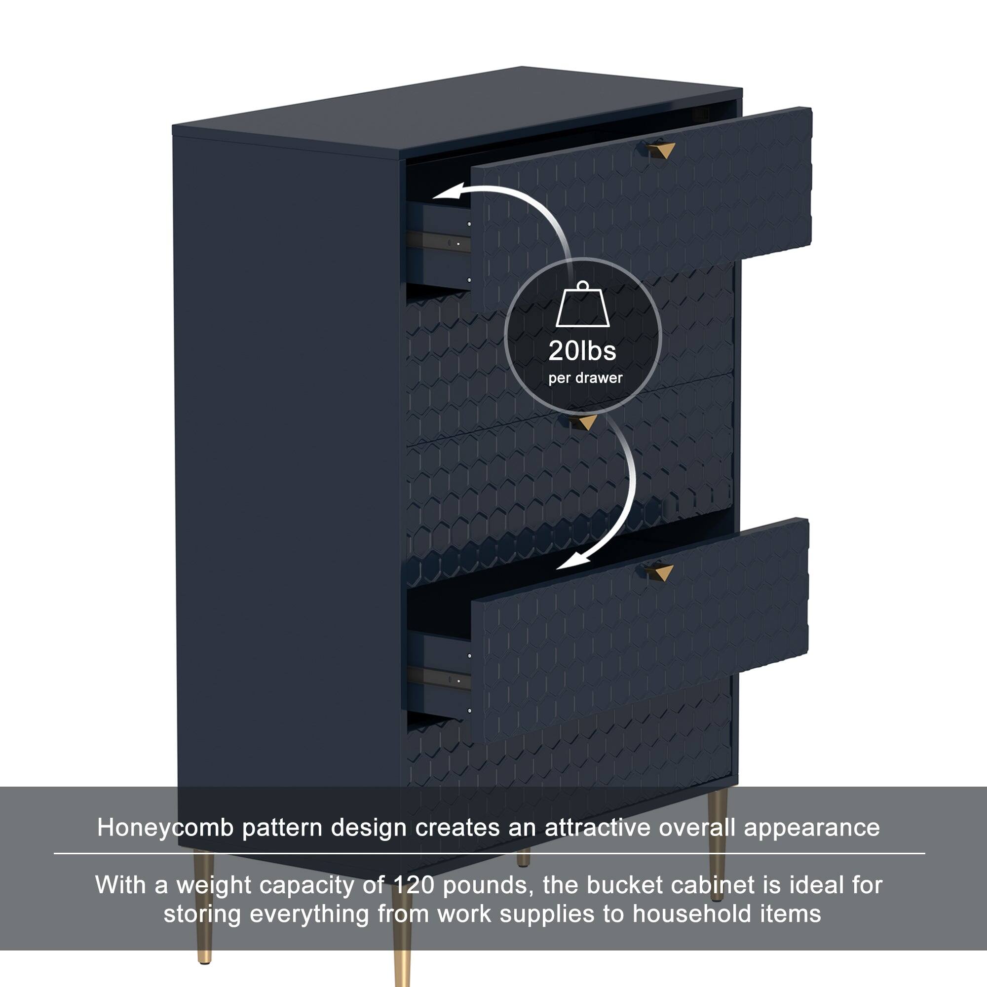 20lbs per drawer

Honeycomb pattern design creates an attractive overall appearance

With a weight capacity of 120 pounds, the bucket cabinet is ideal for storing everything from work supplies to household items
