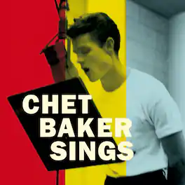 Chet Baker - Chet Baker Sings - Limited 180-Gram Vinyl - VINYL LP