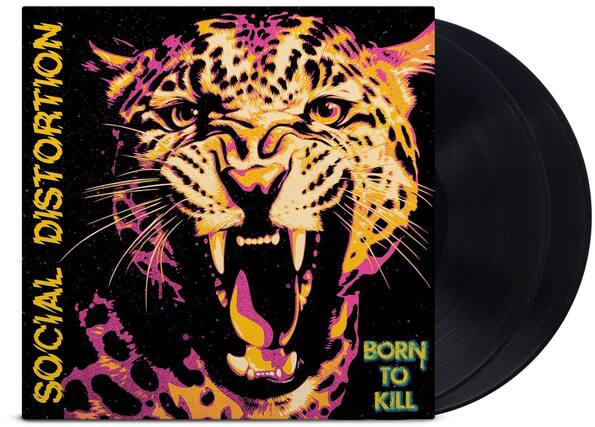 SOCIAL DISTORTION
BORN TO KILL