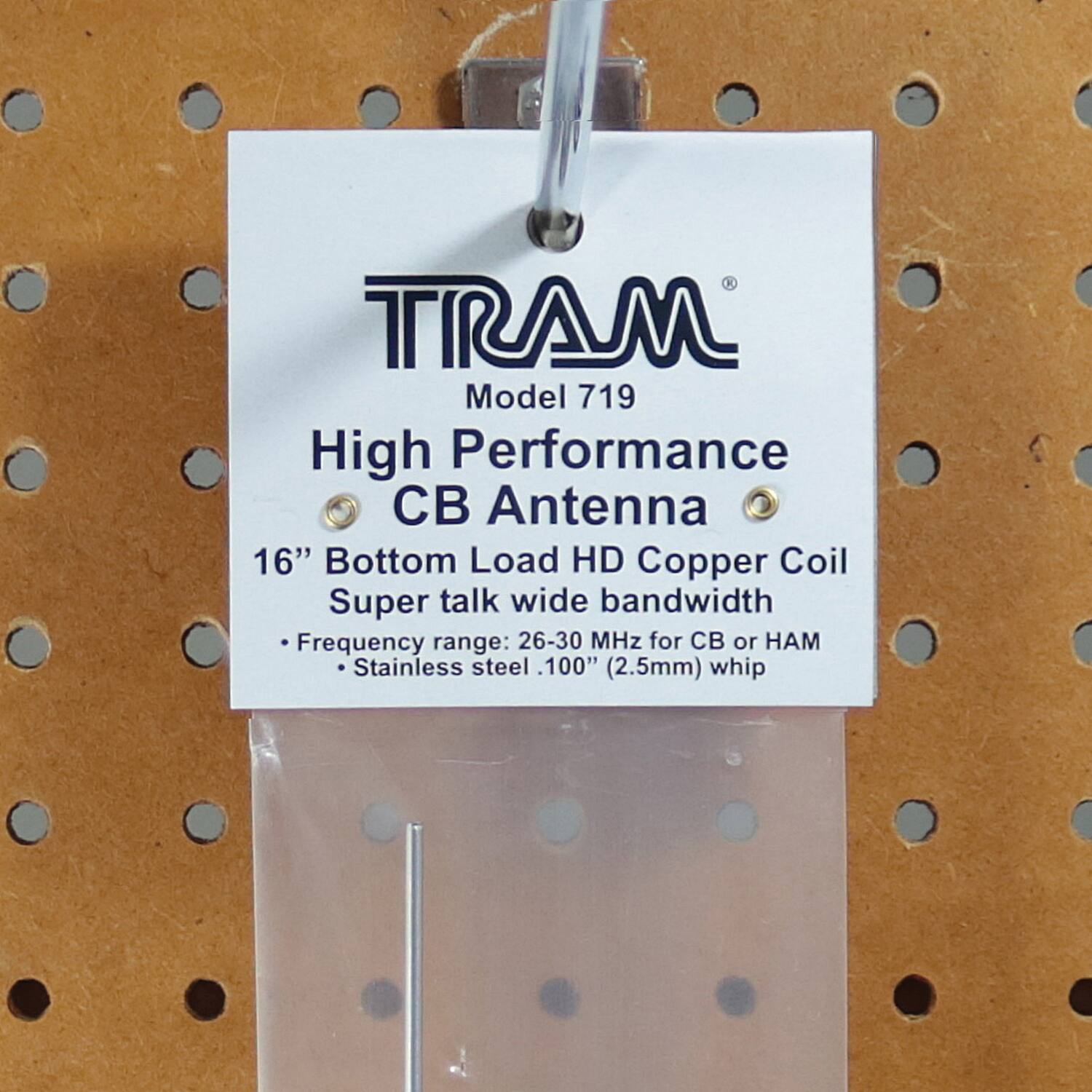 TRAM  
Model 719  
High Performance CB Antenna  

16" Bottom Load HD Copper Coil  
Super talk wide bandwidth  

- Frequency range: 26-30 MHz for CB or HAM  
- Stainless steel 100" (2.5mm) whip