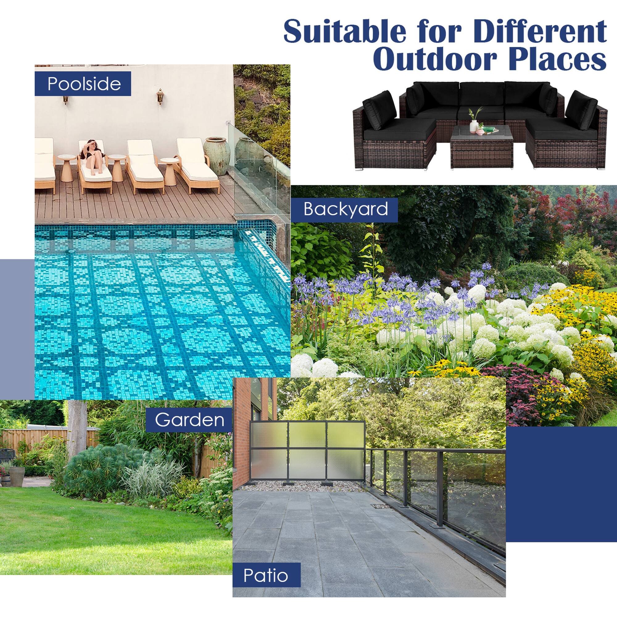 Suitable for Different Outdoor Places

- Poolside
- Backyard
- Garden
- Patio