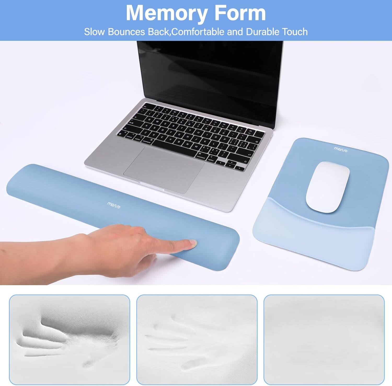 Memory Form  
Slow Bounces Back, Comfortable and Durable Touch