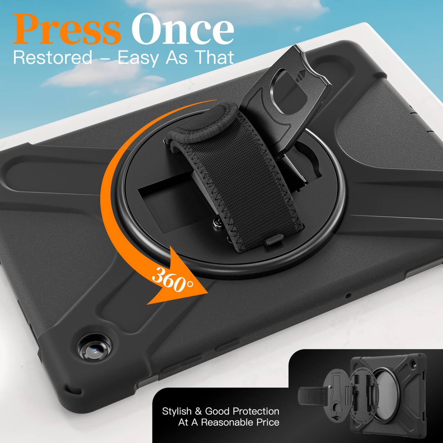 Press Once  
Restored - Easy As That  

360°  

Stylish & Good Protection At A Reasonable Price
