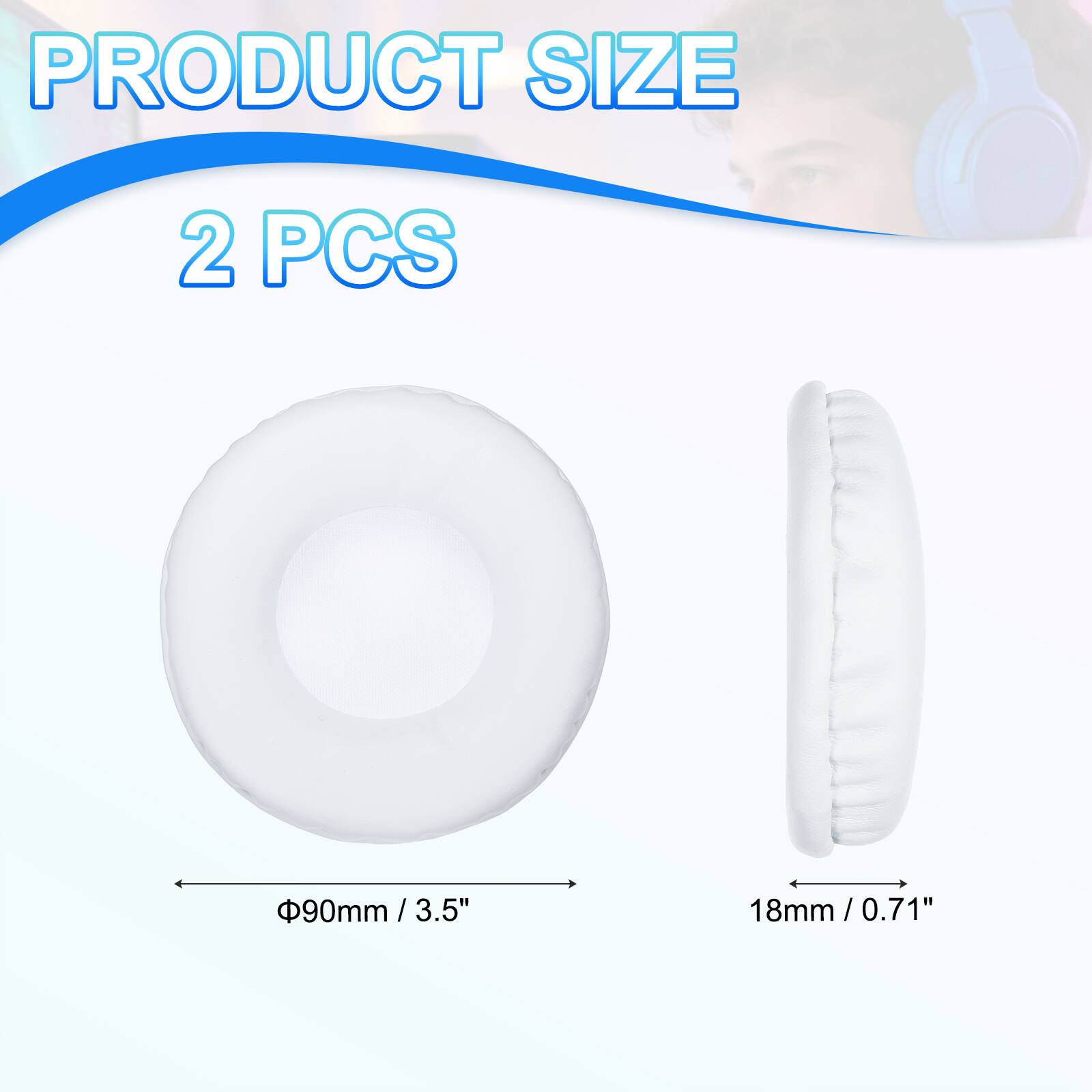 PRODUCT SIZE  
2 PCS  
90mm / 3.5"  
18mm / 0.71"