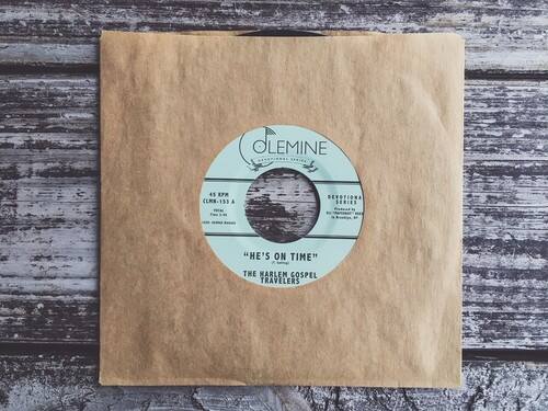 OLEMINE  
45 RPM  
CLMN-133 A  
DEVOTIONAL SERIES  

"HE'S ON TIME"  
THE HARLEM GOSPEL TRAVELERS