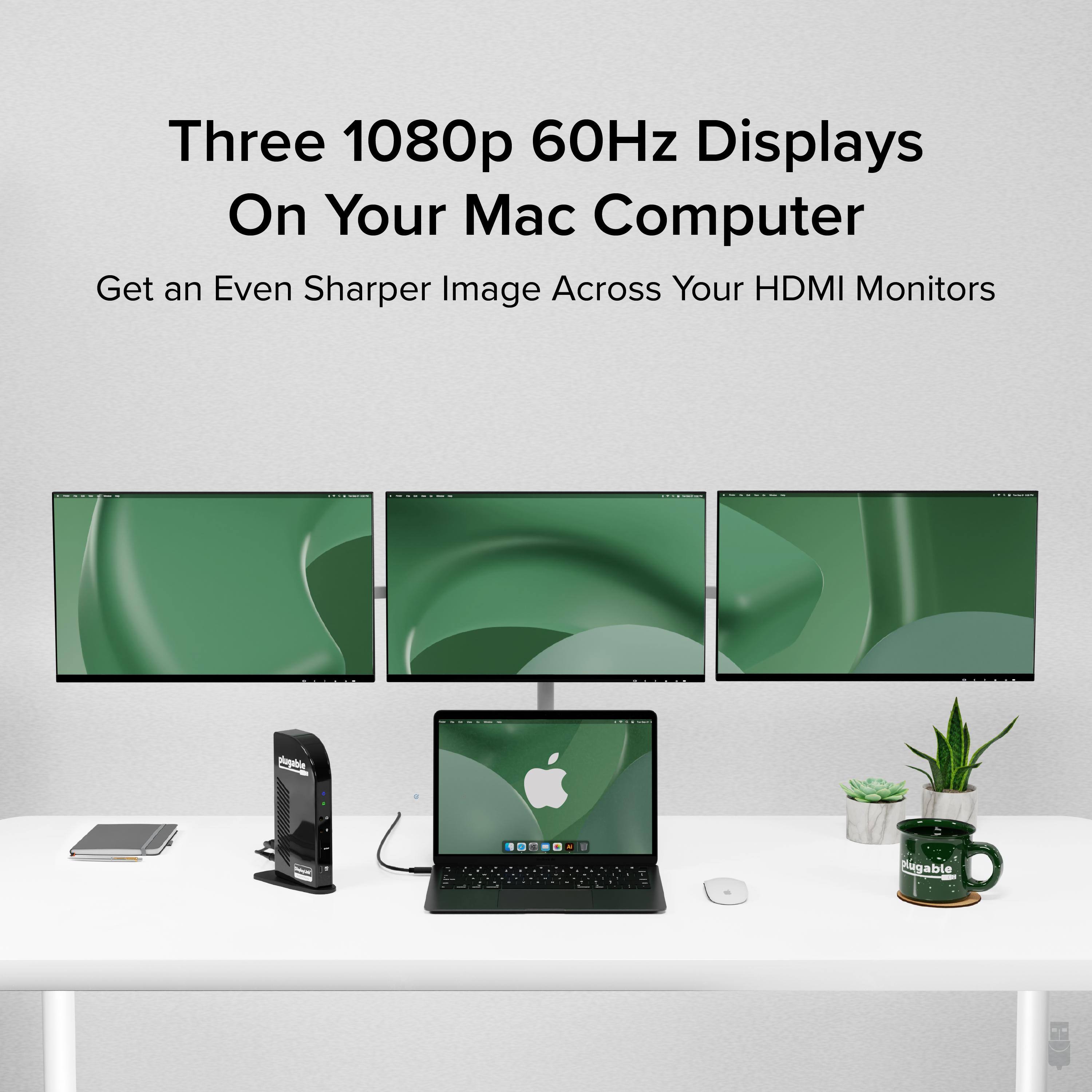 Three 1080p 60Hz Displays On Your Mac Computer Get an Even Sharper Image Across Your HDMI Monitors