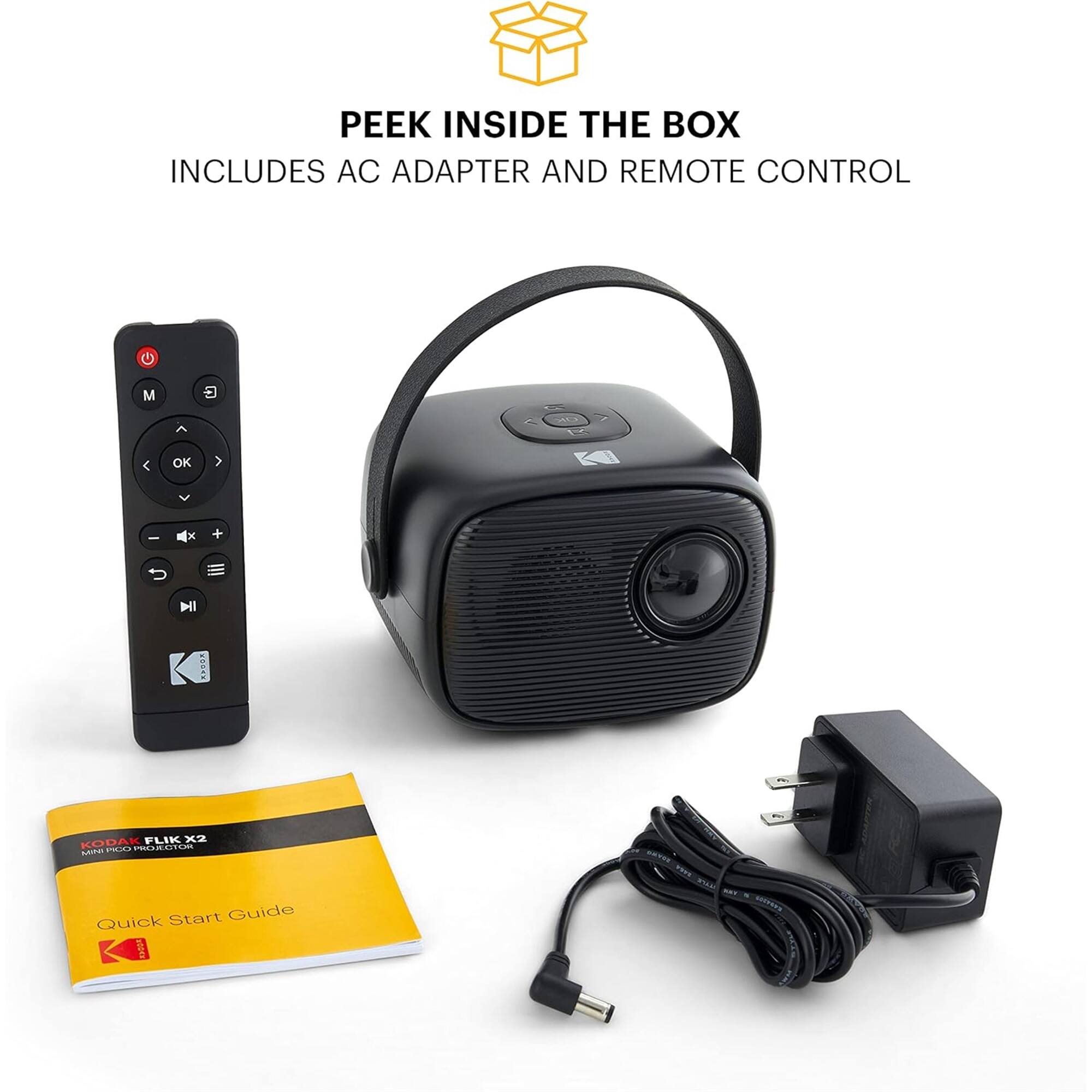 PEEK INSIDE THE BOX INCLUDES AC ADAPTER AND REMOTE CONTROL KODAK FLIK X2 MINI PROJECTOR Quick Start Guide