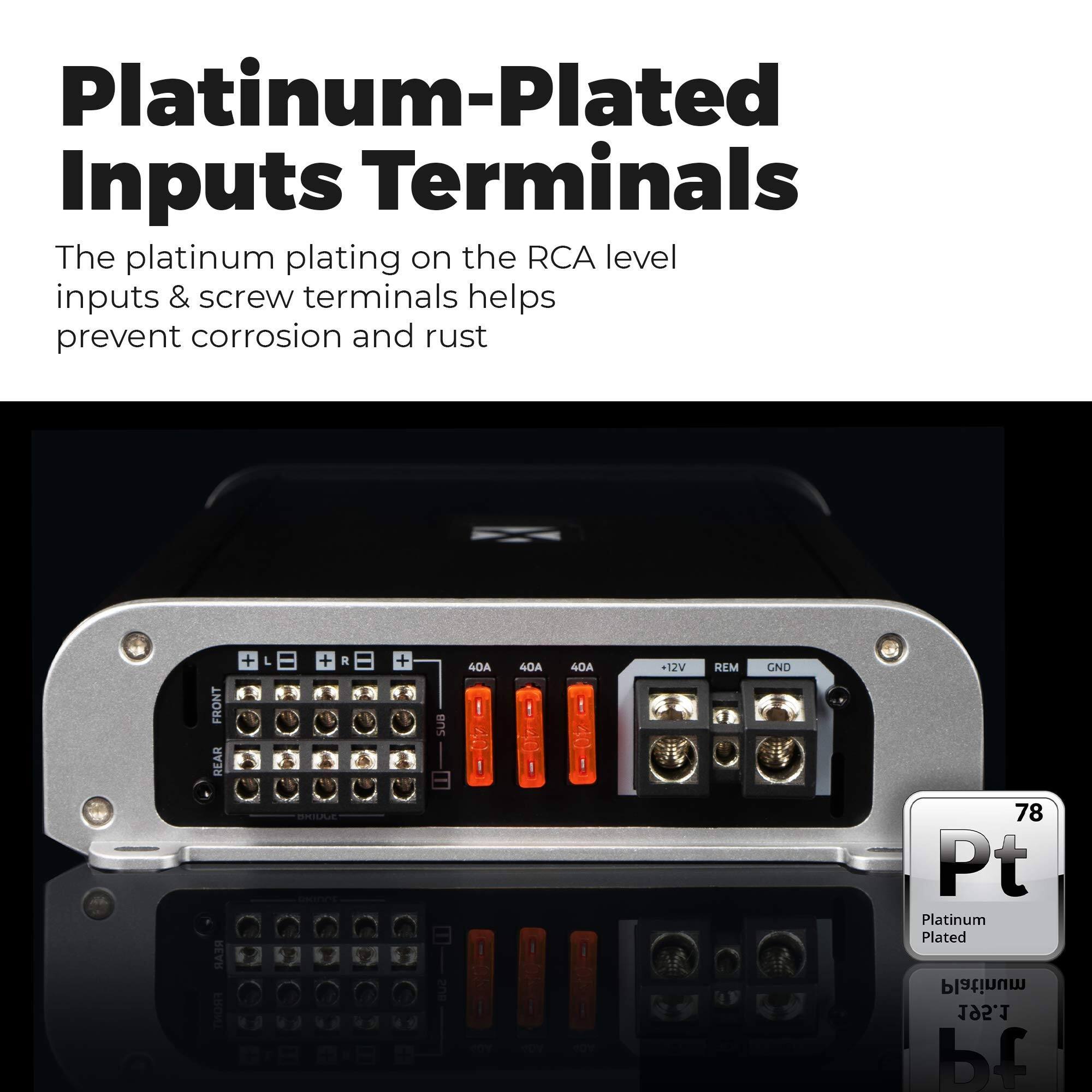Platinum-Plated Inputs Terminals

The platinum plating on the RCA level inputs & screw terminals helps prevent corrosion and rust

FRONT REAR REAR FRONT + - + BIIAE + suB ans 40A I I 40A I I 40A 1 12V REM CNO 78 Pt Platinum Plated Platinum 195.1 b