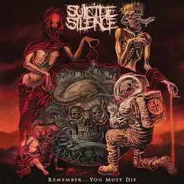 Suicide Silence - REMEMBER... YOU MUST DIE - VINYL LP