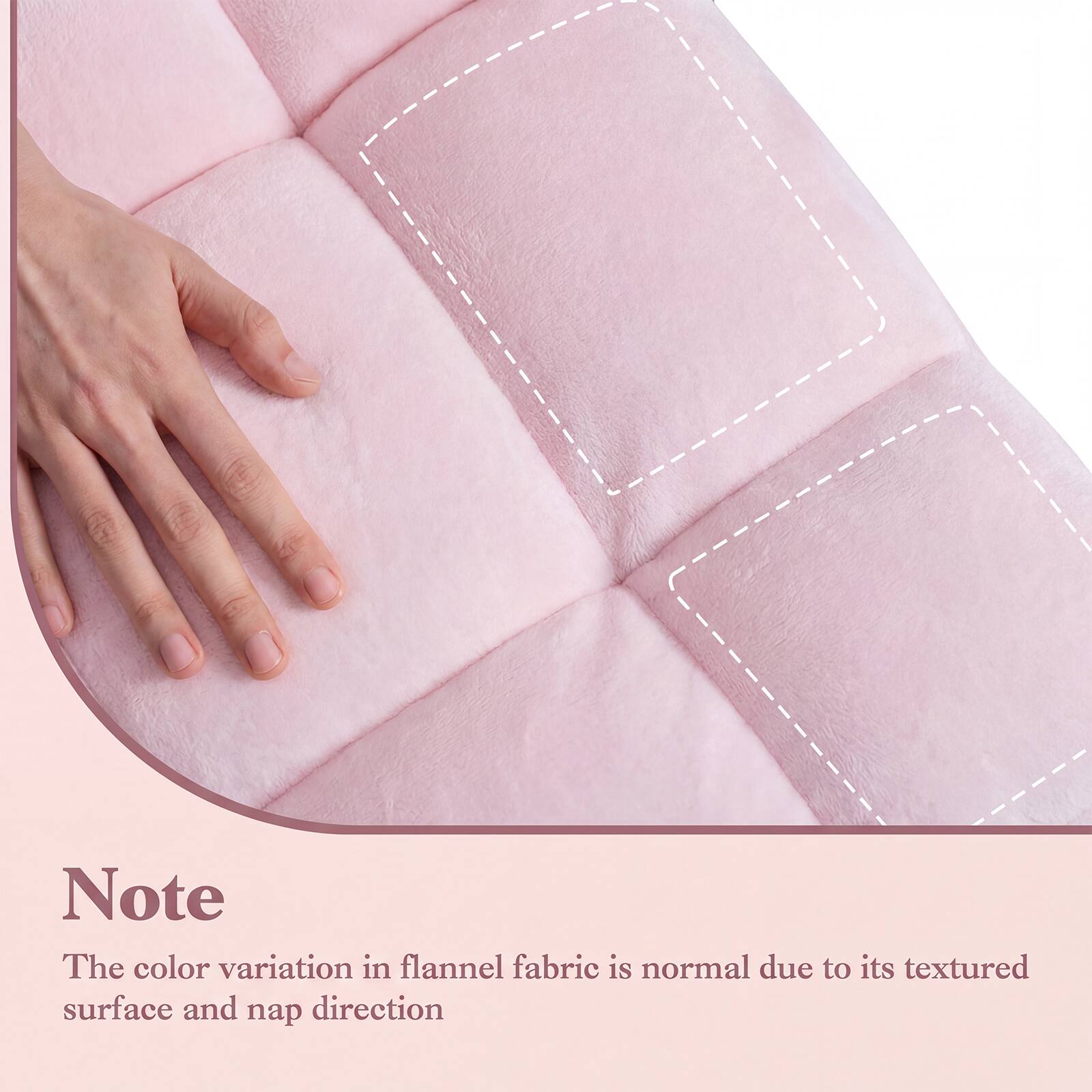 Note  
The color variation in flannel fabric is normal due to its textured surface and nap direction