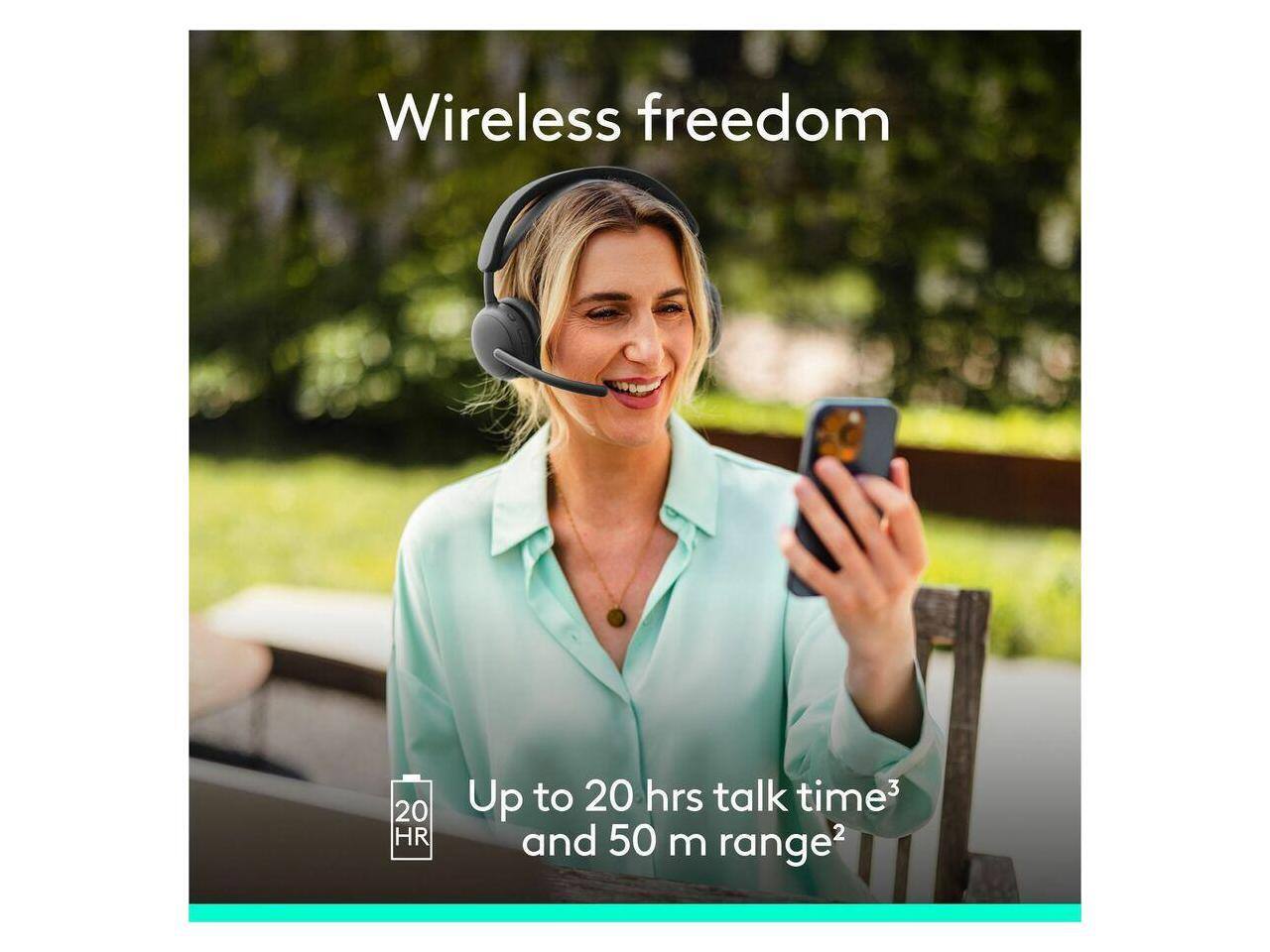 Wireless freedom  
Up to 20 hrs talk time* and 50 m range*