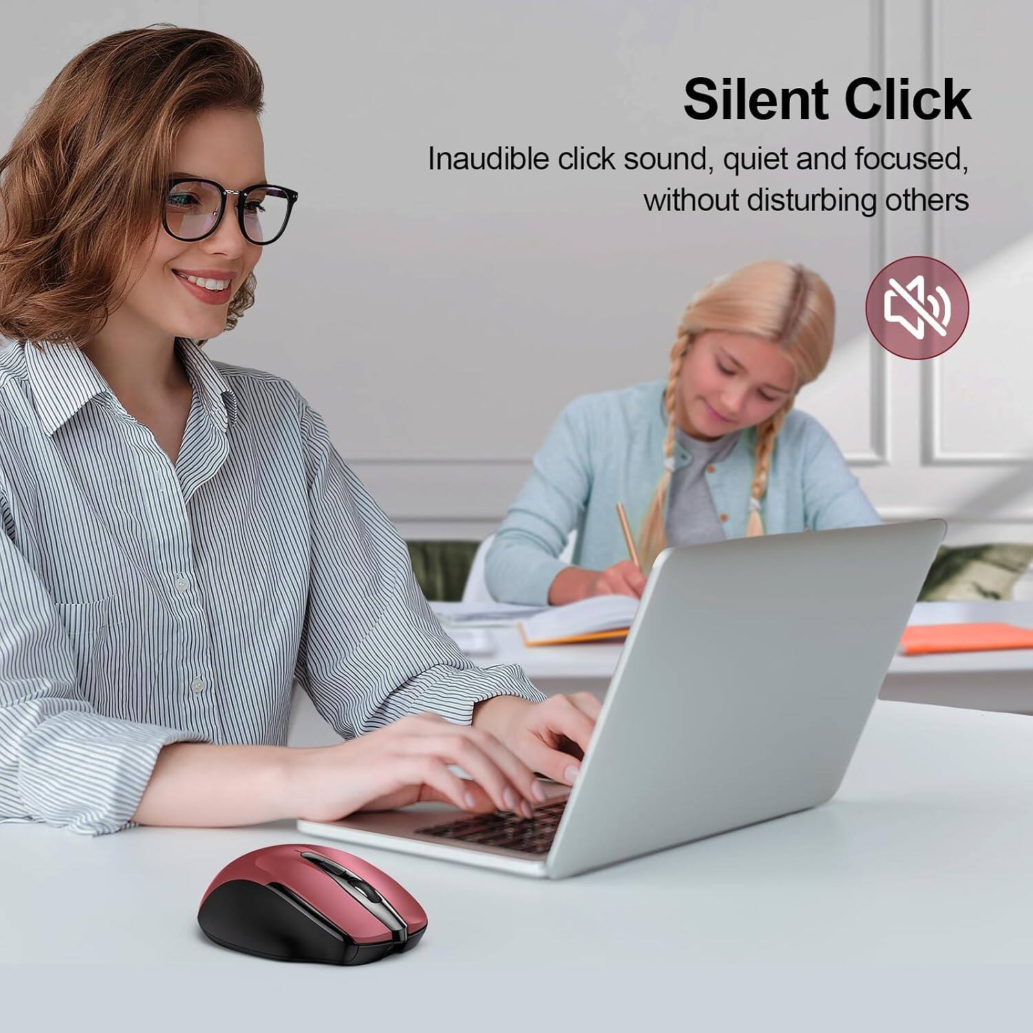 Silent Click  
Inaudible click sound, quiet and focused, without disturbing others