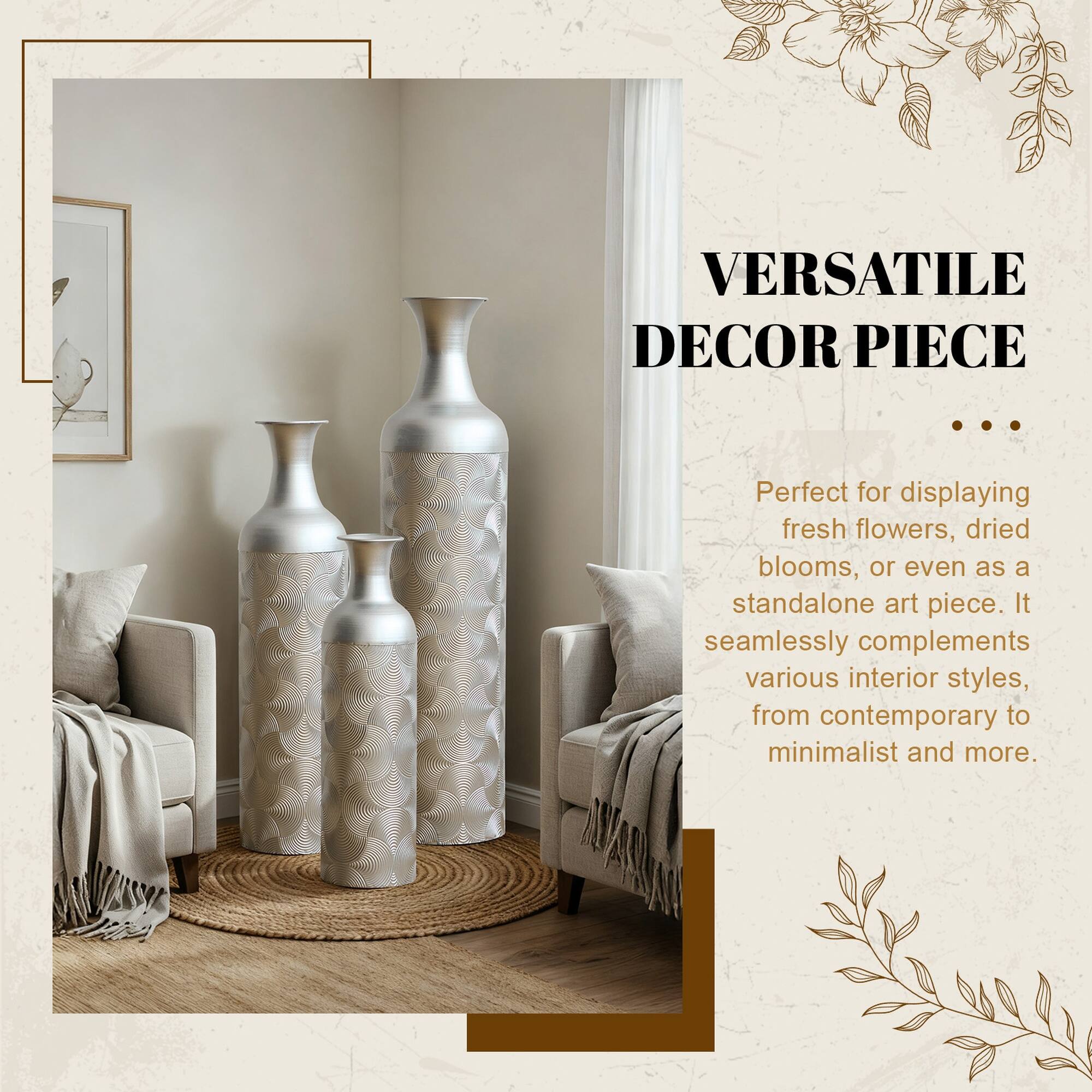 VERSATILE DECOR PIECE

Perfect for displaying fresh flowers, dried blooms, or even as a standalone art piece. It seamlessly complements various interior styles, from contemporary to minimalist and more.