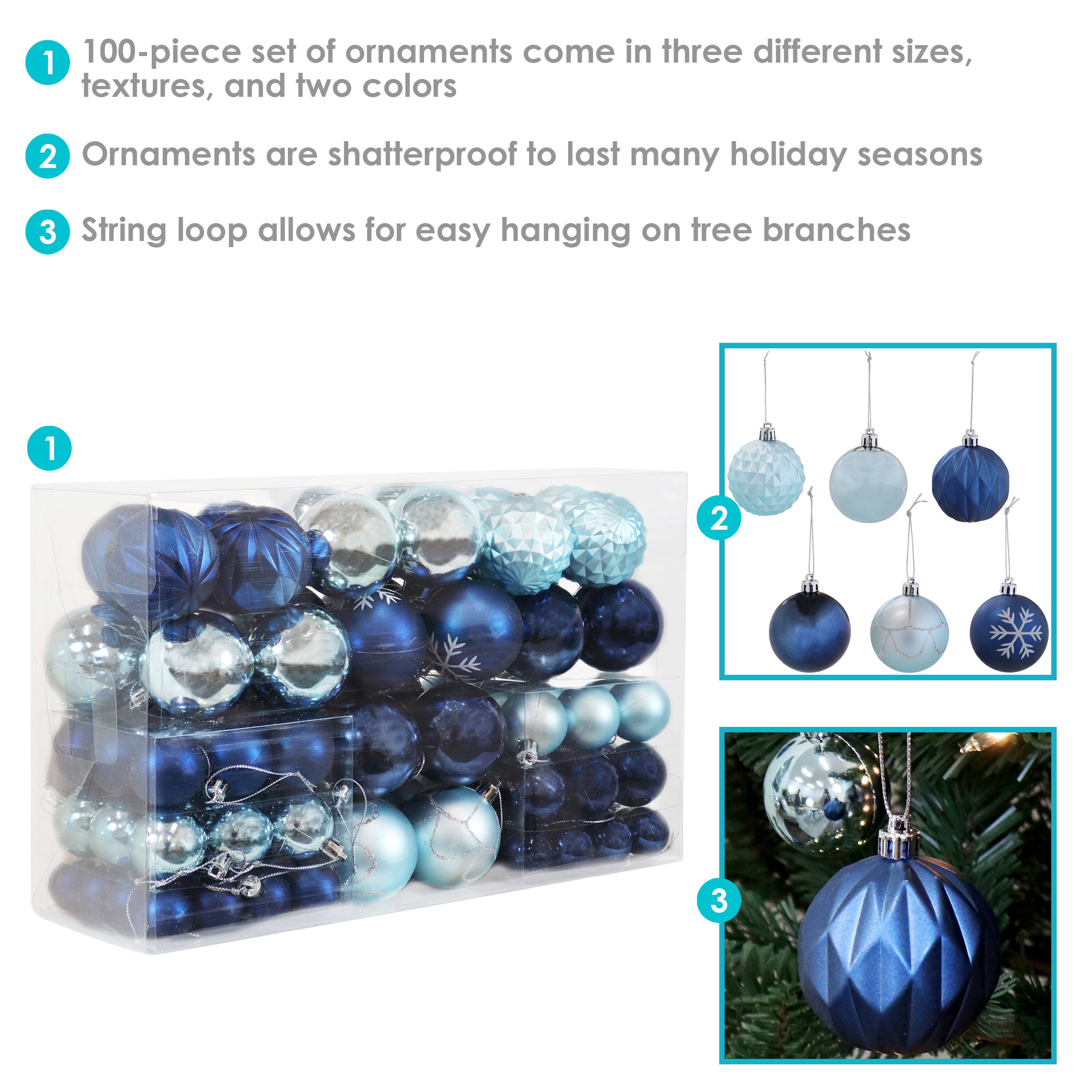 1. 100-piece set of ornaments come in three different sizes, textures, and two colors
2. Ornaments are shatterproof to last many holiday seasons
3. String loop allows for easy hanging on tree branches