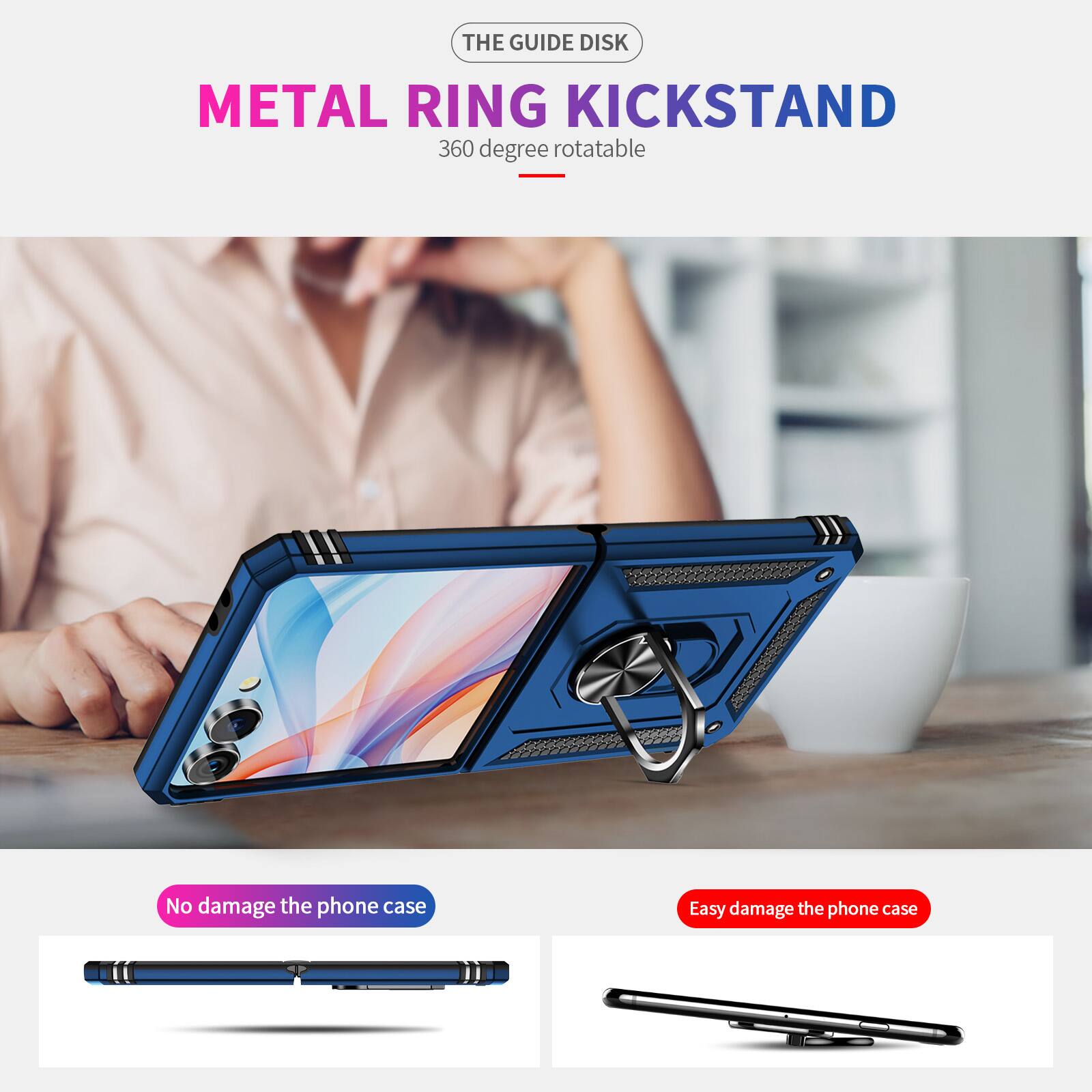 THE GUIDE DISK  
METAL RING KICKSTAND  
360 degree rotatable  

No damage the phone case  
Easy damage the phone case