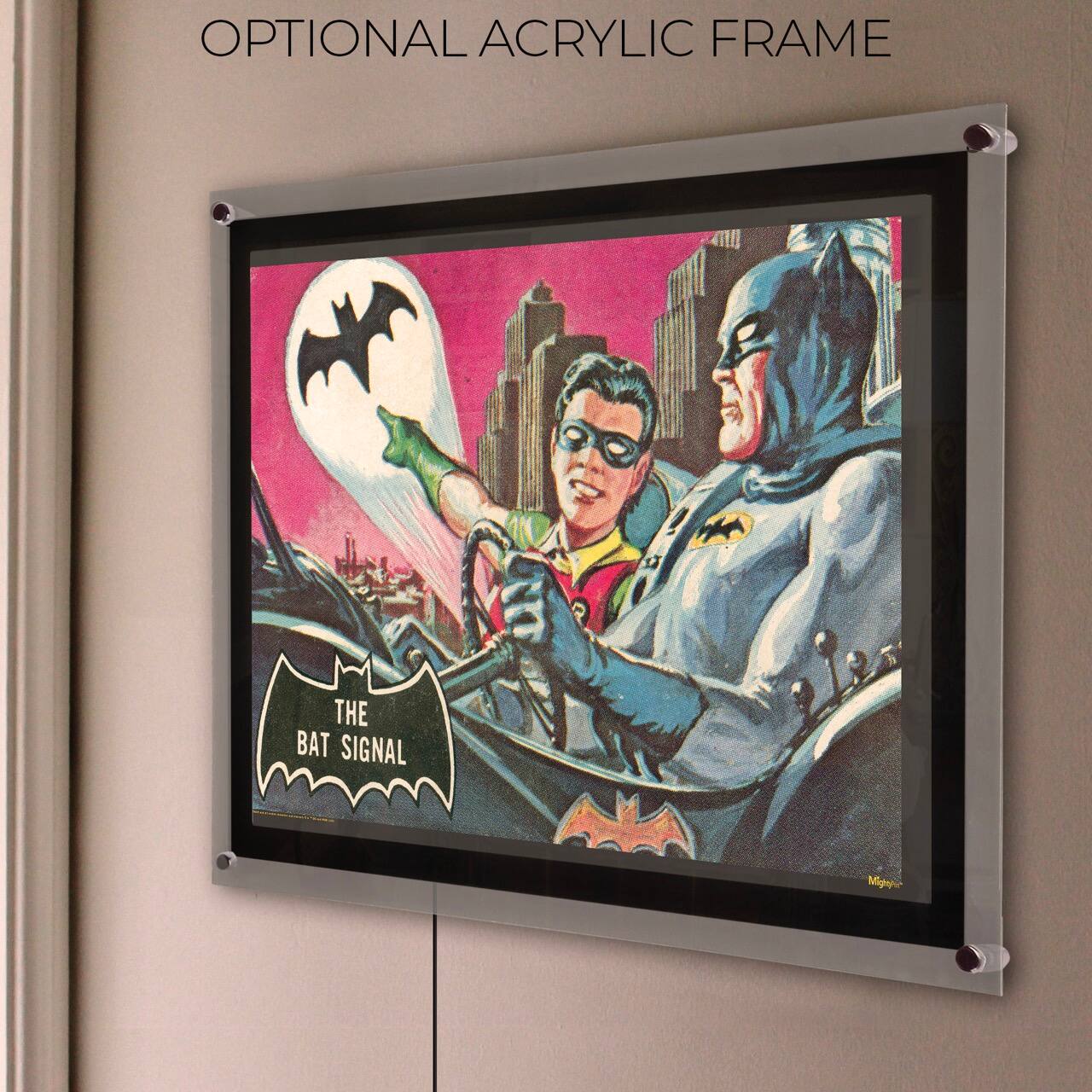 OPTIONAL ACRYLIC FRAME

THE BAT SIGNAL