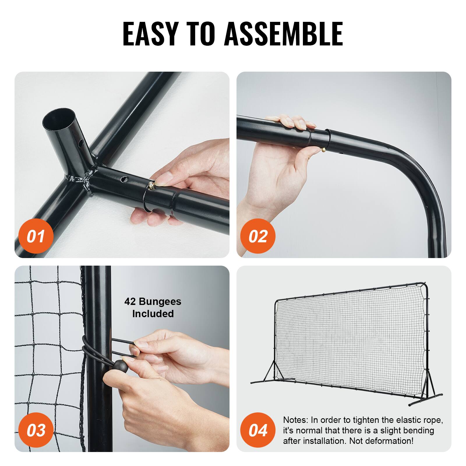 EASY TO ASSEMBLE

01

02

03
42 Bungies Included

04
Notes: In order to tighten the elastic rope, it's normal that there is a slight bending after installation. Not deformation!