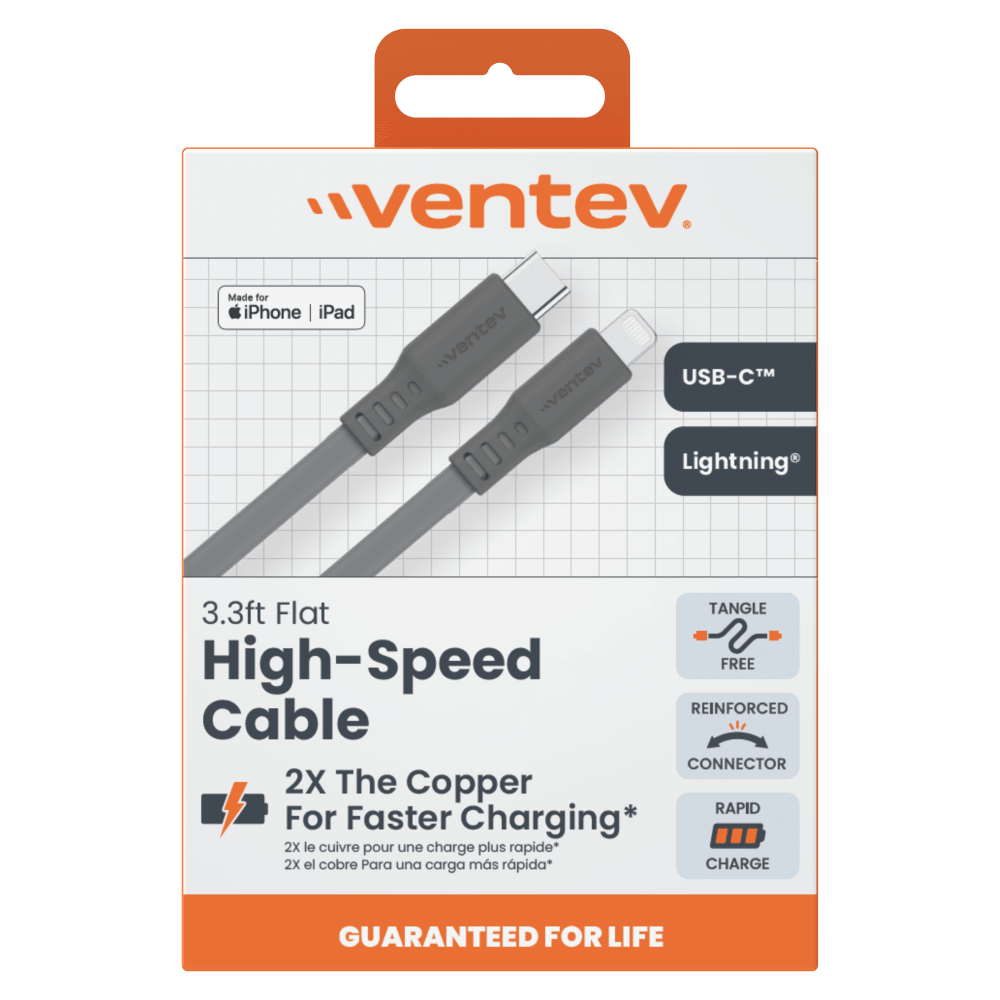 ventev. Made for iPhone iPad ventev USB-C™ Lightning 3.3ft Flat TANGLE FREE REINFORCED Cable CONNECTOR 2X The Copper RAPID For Faster Charging* 2X le cuivre pour une charge plus rapide* 2X el cobre Para una carga más rápida* CHARGE GUARANTEED FOR LIFE