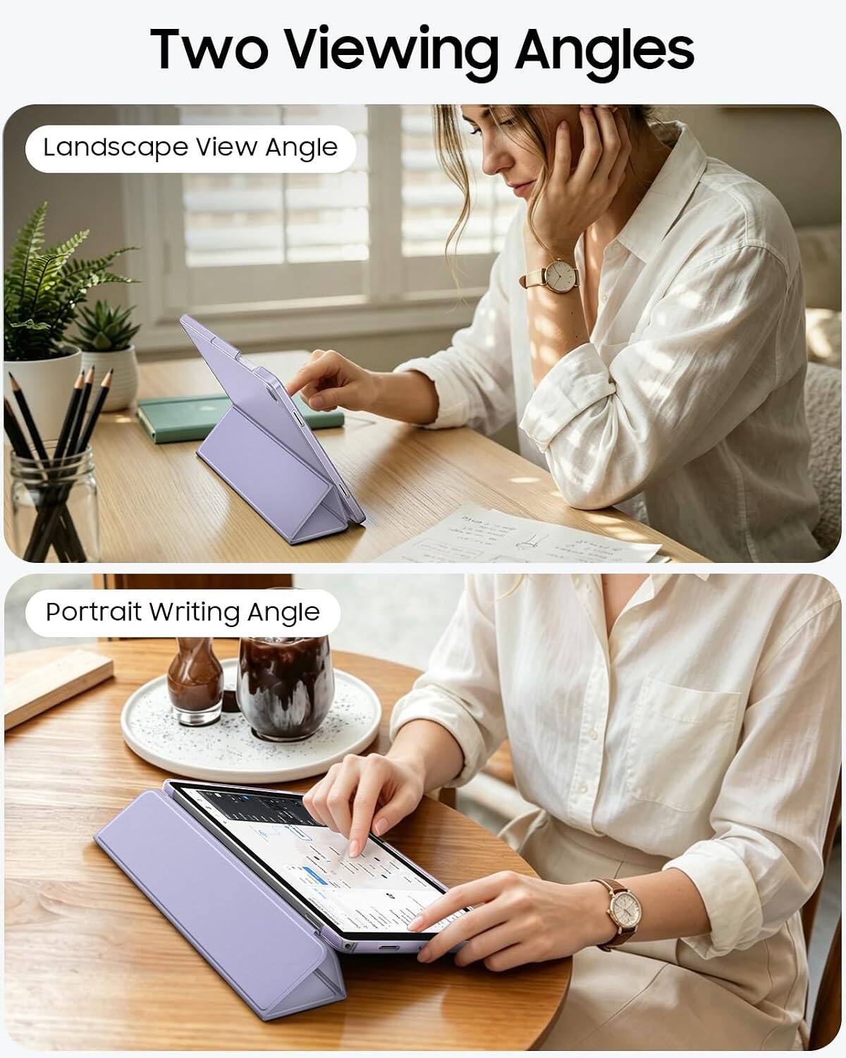 Two Viewing Angles

Landscape View Angle

Portrait Writing Angle