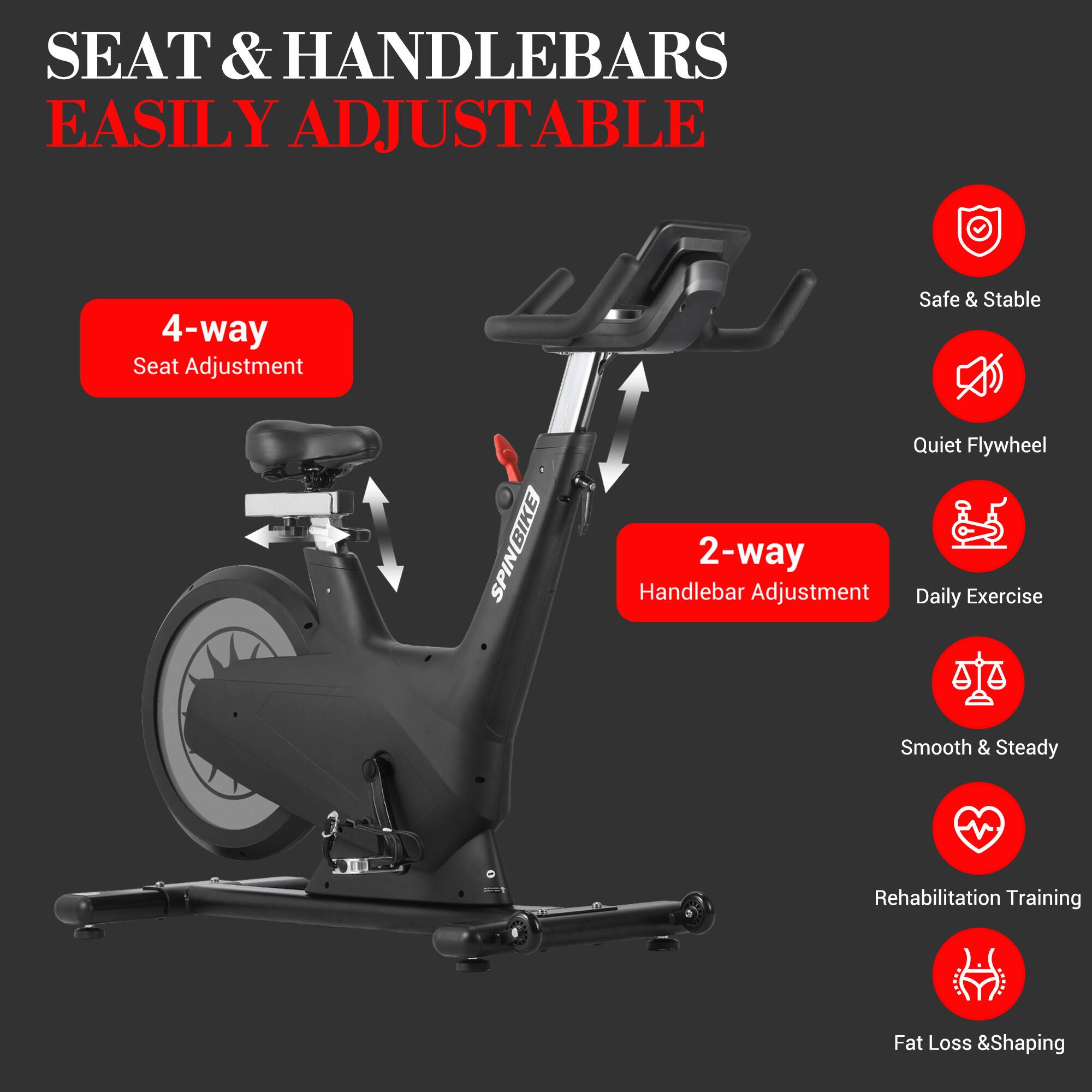 SEAT & HANDLEBARS EASILY ADJUSTABLE

4-way Seat Adjustment

2-way Handlebar Adjustment

Safe & Stable

Quiet Flywheel

Daily Exercise

Smooth & Steady

Rehabilitation Training

Fat Loss & Shaping