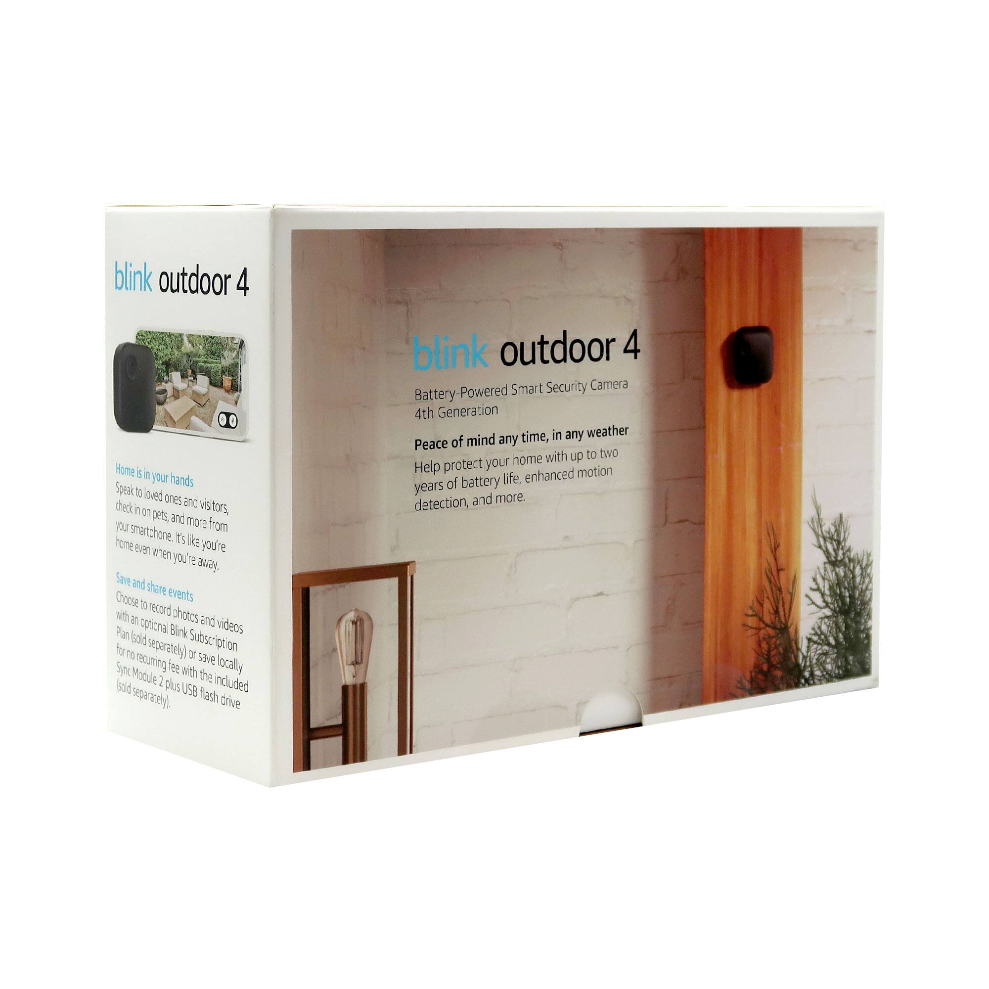 blink outdoor 4  
Battery-Powered Smart Security Camera  
4th Generation  

Home is in your hands  
Speak to loved ones and visitors, check on pets, and more from your smartphone. It's like you're there even when you're away.  

Peace of mind any time, in any weather  
Help protect your home with up to two years of battery life, enhanced motion detection, and more.  

Save and share events  
Choose to record photos and videos with an optional Blink Subscription or save locally with the included Sync Module 2 plus USB flash drive (sold separately).