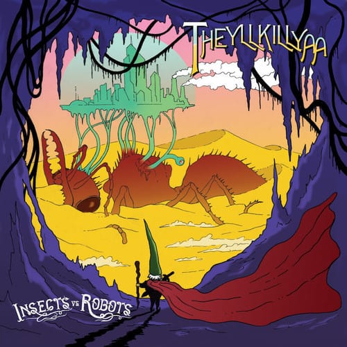 Insects vs.Robots - Theyllkillya  - VINYL LP