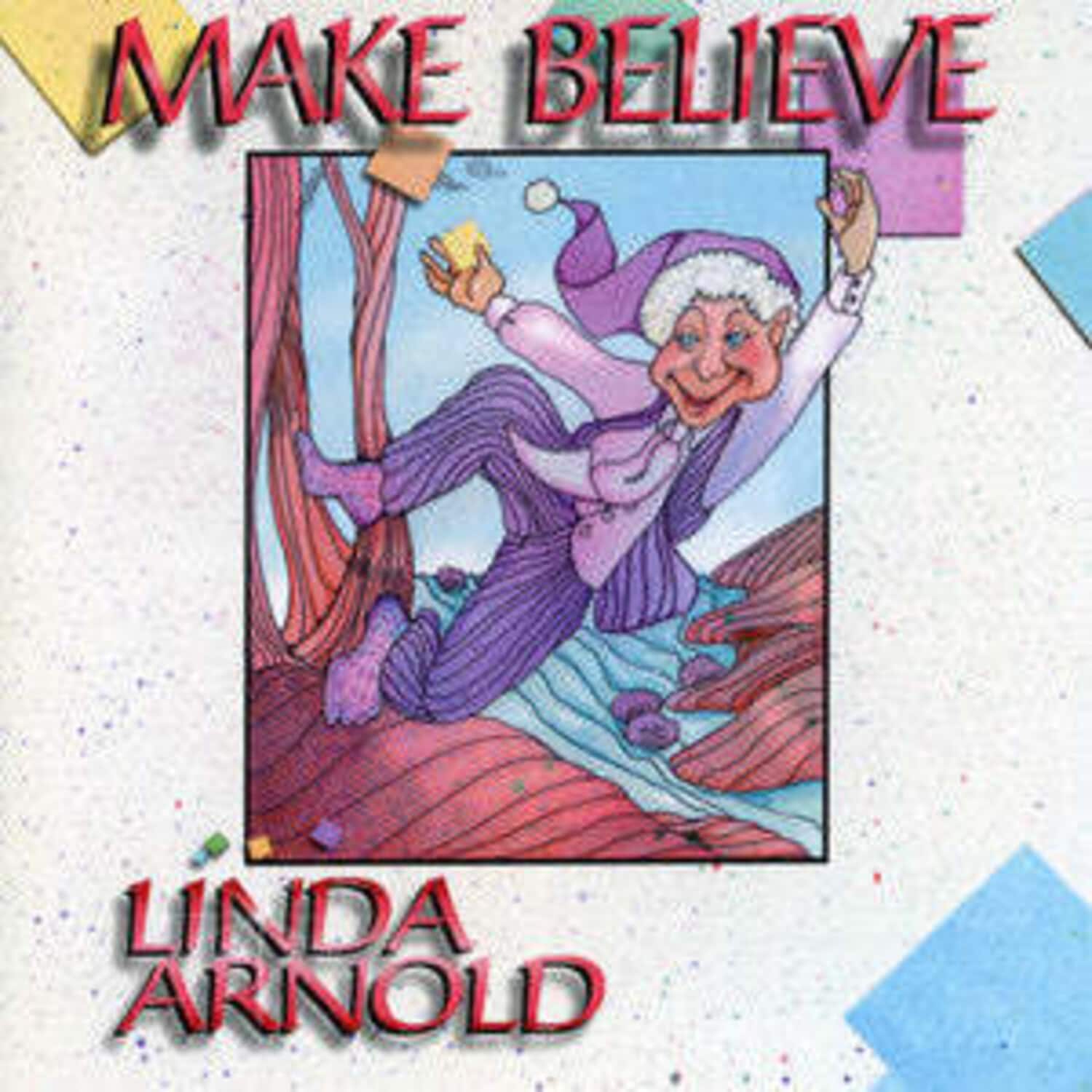 Linda Arnold - Make Believe  - COMPACT DISCS
