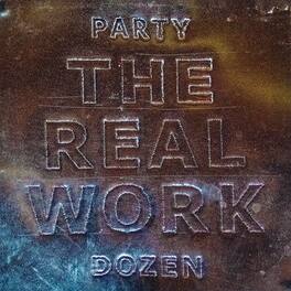 Party Dozen - The Real Work - Pearlescent Bronze - VINYL LP