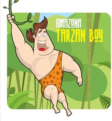 AMAZONA  
TARZAN BOY