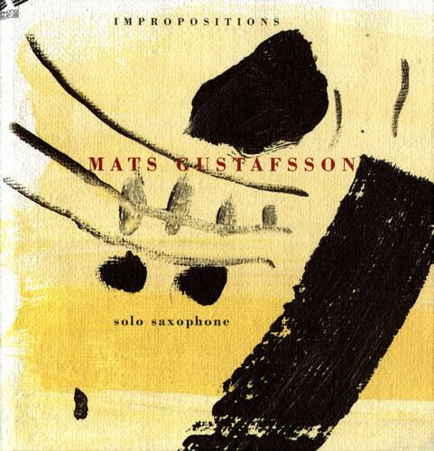 Mats Gustafsson - Impropositions   - COMPACT DISCS [CD] price history on PriceWatchPro