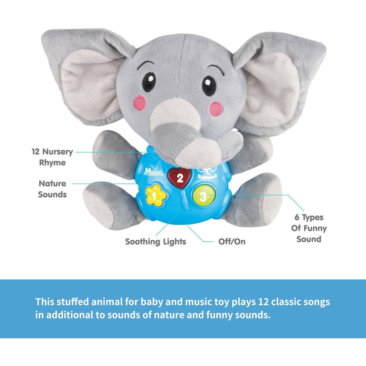 12 Nursery Rhyme Nature Sounds Music

1. 12 Nursery Rhyme
2. Nature Sounds
3. Soothing Lights
4. Off/On
5. 6 Types Of Funny Sound

This stuffed animal for baby and music toy plays 12 classic songs in addition to sounds of nature and funny sounds.